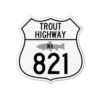 Trout Highway 821 Sticker